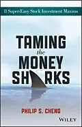 E-Book (pdf) Taming the Money Sharks von Philip Shu-Ying Cheng