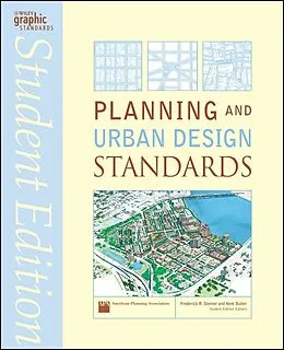 E-Book (pdf) Planning and Urban Design Standards von Frederick R. Steiner, Kent Butler