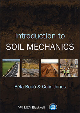 E-Book (pdf) Introduction to Soil Mechanics von Béla Bodó, Colin Jones