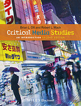 E-Book (pdf) Critical Media Studies von Brian L. Ott, Robert L. Mack