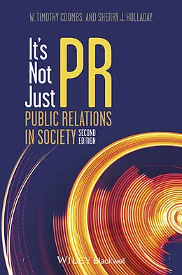 E-Book (pdf) It's Not Just PR von W. Timothy Coombs, Sherry J. Holladay