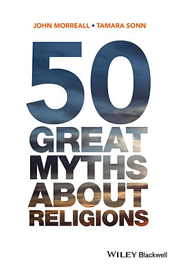 eBook (pdf) 50 Great Myths About Religions de John Morreall, Tamara Sonn