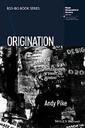 E-Book (epub) Origination von Andy Pike