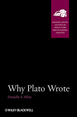 eBook (pdf) Why Plato Wrote de Danielle S. Allen