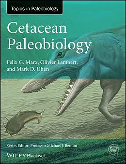 E-Book (pdf) Cetacean Paleobiology von Felix G. Marx, Olivier Lambert, Mark D. Uhen