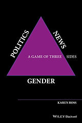 eBook (epub) Gender, Politics, News de Karen Ross