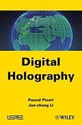 E-Book (pdf) Digital Holography von Pascal Picart, Jun-chang Li