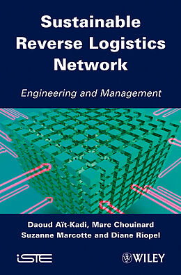 E-Book (pdf) Sustainable Reverse Logistics Network von Daoud Aït-Kadi, Marc Chouinard, Suzanne Marcotte