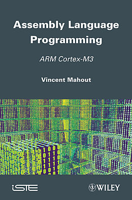 E-Book (pdf) Assembly Language Programming von Vincent Mahout