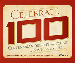 E-Book (epub) Celebrate 100 von Steve Franklin, Lynn Peters Adler