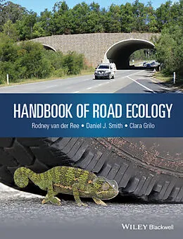 E-Book (epub) Handbook of Road Ecology von Rodney van der Ree, Daniel J. Smith, Clara Grilo