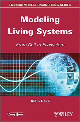 eBook (pdf) Modeling of Living Systems de Alain Pavé