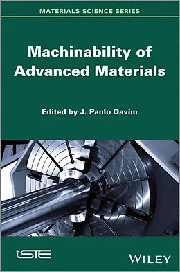 E-Book (epub) Machinability of Advanced Materials von J. Paulo Davim