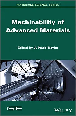 E-Book (pdf) Machinability of Advanced Materials von J. Paulo Davim