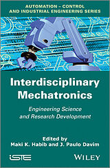 E-Book (pdf) Interdisciplinary Mechatronics von M. K. Habib, J. Paulo Davim