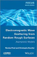 E-Book (epub) Electromagnetic Wave Scattering from Random Rough Surfaces von Nicolas Pinel, Christophe Boulier