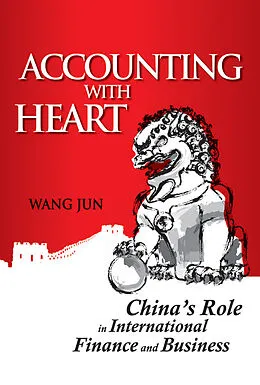 E-Book (epub) Accounting with Heart von Wang Jun