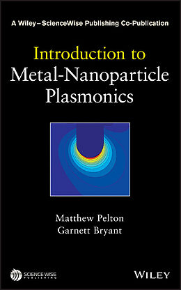 eBook (pdf) Introduction to Metal-Nanoparticle Plasmonics de Matthew Pelton, Garnett W. Bryant