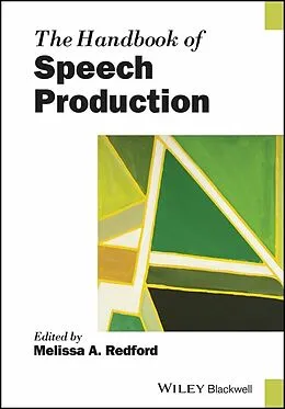 E-Book (pdf) The Handbook of Speech Production von Melissa A. Redford
