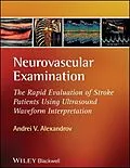 E-Book (pdf) Neurovascular Examination von Andrei V. Alexandrov