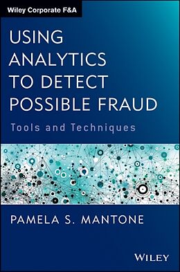 Livre Relié Using Analytics to Detect Possible Fraud de Pamela S Mantone