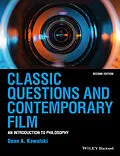 E-Book (epub) Classic Questions and Contemporary Film von Dean A. Kowalski