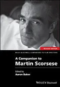 E-Book (pdf) A Companion to Martin Scorsese von Aaron Baker