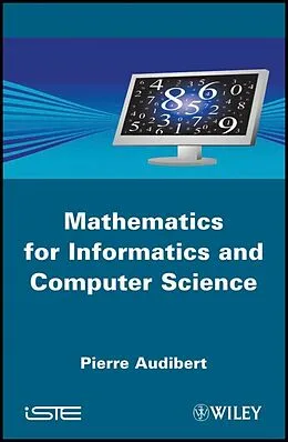 E-Book (epub) Mathematics for Informatics and Computer Science von Pierre Audibert