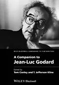 E-Book (epub) Companion to Jean-Luc Godard von Tom Conley, T. Jefferson Kline