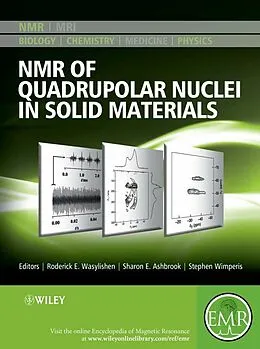 E-Book (epub) NMR of Quadrupolar Nuclei in Solid Materials von Roderick E. Wasylishen, Sharon E. Ashbrook, Stephen Wimperis