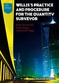 E-Book (epub) Willis's Practice and Procedure for the Quantity Surveyor von Allan Ashworth, Keith Hogg, Catherine Higgs