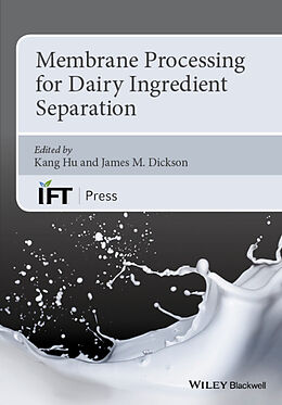 E-Book (epub) Membrane Processing for Dairy Ingredient Separation von 