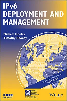 E-Book (pdf) IPv6 Deployment and Management von Michael Dooley, Timothy Rooney
