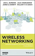 E-Book (epub) Wireless Networking von Jack L. Burbank, Julia Andrusenko, Jared S. Everett