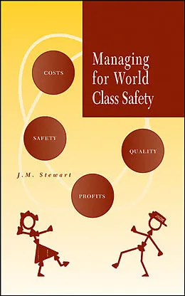 E-Book (epub) Managing for World Class Safety von James Melville Stewart