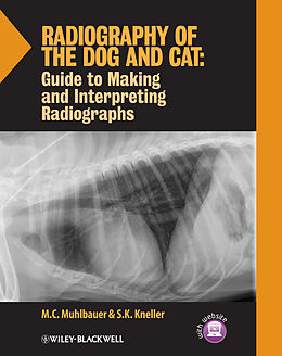 eBook (pdf) Radiography of the Dog and Cat de M. C. Muhlbauer, S. K. Kneller