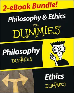 E-Book (epub) Philosophy & Ethics For Dummies 2 eBook Bundle: Philosophy For Dummies & Ethics For Dummies von Tom Morris, Christopher Panza, Adam Potthast