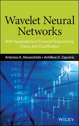 E-Book (epub) Wavelet Neural Networks von Antonios K. Alexandridis, Achilleas D. Zapranis
