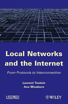 E-Book (epub) Local Networks and the Internet von Laurent Toutain, Ana Minaburo