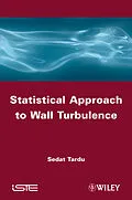 E-Book (epub) Statistical Approach to Wall Turbulence von Sedat Tardu