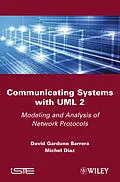 E-Book (epub) Communicating Systems with UML 2 von David Garduno Barrera, Michel Diaz