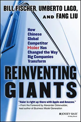 E-Book (pdf) Reinventing Giants von Bill Fischer, Umberto Lago, Fang Liu