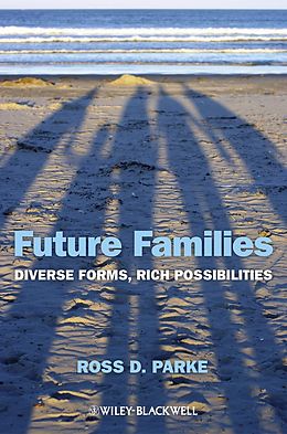 eBook (pdf) Future Families de Ross D. Parke