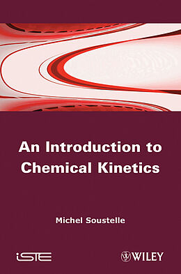 eBook (pdf) An Introduction to Chemical Kinetics de Michel Soustelle