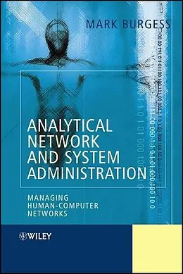 E-Book (epub) Analytical Network and System Administration von Mark Burgess