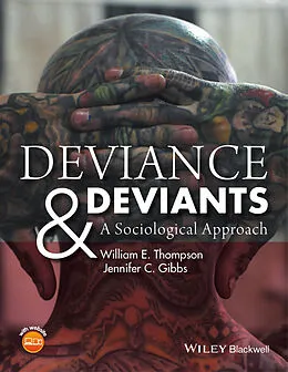 E-Book (pdf) Deviance and Deviants von William E. Thompson, Jennifer C. Gibbs
