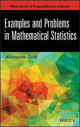 E-Book (epub) Examples and Problems in Mathematical Statistics von Shelemyahu Zacks