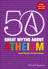 E-Book (pdf) 50 Great Myths About Atheism von Russell Blackford, Udo Schuklenk
