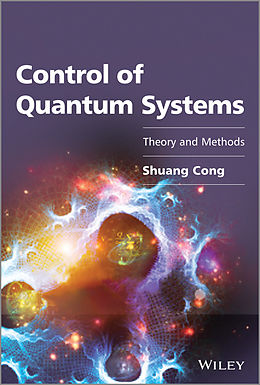 E-Book (pdf) Control of Quantum Systems von Shuang Cong