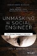 Couverture cartonnée Unmasking the Social Engineer de Christopher Hadnagy